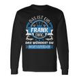 Frank Name Name Name Day Das Ist Ein Frank Ding Langarmshirts Geschenkideen