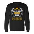 Holger Das Ist So Ein Holger Ding Name First Name Fun S Langarmshirts Geschenkideen