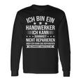 'Ich Bin Ein Handwerker Ich Kann Dummheit Arbeiter' Langarmshirts Geschenkideen