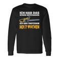 Ich Geh Trotzdem Holz Machen Ich Geh Trotzdem Holz Machen Langarmshirts Geschenkideen