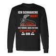 Ich Schnarche Nicht Slogan Lokfahrer Ich Schnarche Nicht Slogan Langarmshirts Geschenkideen