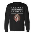 Ist So Ein Bernedoodle Ding Lustiger Spruch Bernedoodles Langarmshirts Geschenkideen