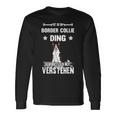 Ist So Ein Border Collie Ding Dog Slogan Langarmshirts Geschenkideen