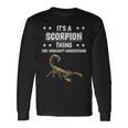 Ist So Ein Skorpion Ding Lustiger Spruch Skorpione Langarmshirts Geschenkideen