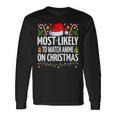 Most Likely To Watch Anime On Christmas Cool Anime Christmas Long Sleeve T-Shirt Gifts ideas