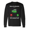 Meine Strassenbahn Ruft An Straßenbahnfahrer My Road Train Calling On Langarmshirts Geschenkideen