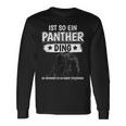 Panther Panter Sachen Ist So Ein Panther Ding Panther Langarmshirts Geschenkideen