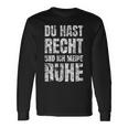 Partner Du Hast Recht Und Ich Meine Ruhe Langarmshirts Geschenkideen