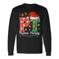 Pt Christmas Physical Therapy Christmas Pt Xmas Long Sleeve T-Shirt Gifts ideas
