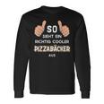 So Sieht Ein Cooler Pizzabäcker Aus Pizza Baker Langarmshirts Geschenkideen