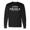 Team Bächle Stolze Familie Nachname Geschenk Langarmshirts Geschenkideen