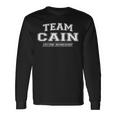 Team Cain Stolzer Familiennachname Nachname Geschenk Langarmshirts Geschenkideen