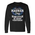 With Text 'Das Ist Ein Maurer Ding Du Würdest Es Nicht Understand' Langarmshirts Geschenkideen