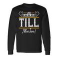 Till Lass Das Den Till Machen First Name S Langarmshirts Geschenkideen