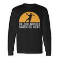 Two Minutes Waren Es Wert Handball Player Hanballer Langarmshirts Geschenkideen