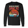 When In Doubt Shrimp Out Retro Bjj Brazilian Jiu Jitsu Langarmshirts Geschenkideen