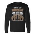 Wombats Australia Sachen Ist Such A Wombat Ding Wombat S Langarmshirts Geschenkideen