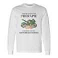 Andere Gehen Zur Therapie Motorcycle Langarmshirts Geschenkideen