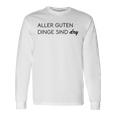 Damen Aller Guten Dinge Sind Dry Alles Gute Ist Trocken Wie Wein Mit-Ausschnitt Langarmshirts Geschenkideen