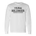 Team Holzinger Stolze Familie Nachname Geschenk Langarmshirts Geschenkideen