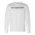 Whoaped Stinkt Lettering Langarmshirts Geschenkideen