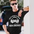 Bitte Nicht Stören Ich Zock Saying For Gamer S Langarmshirts Geschenke für Ihn