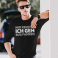 Busfahrer Buslenker Mir Reicht Langarmshirts Geschenke für Ihn