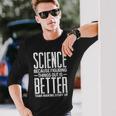 Damen Wissenschaft Weil Es Besser Ist Dinge Zu Finden Als Dinge Zu Erfinden Mit-Ausschnitt Langarmshirts Geschenke für Ihn