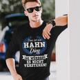 Das Ist Ein Hahn Ding Du Würdest Es Nicht Understand Langarmshirts Geschenke für Ihn