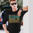 Das Ist Ein Kuhn Ding Das Ist Ein Kuhn Ding S Langarmshirts Geschenke für Ihn