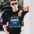 Das Ist Ein Linus Ding First Name Langarmshirts Geschenke für Ihn