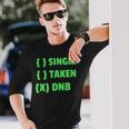 Drum And Bass Single Taken Dnb Drum & Bass Langarmshirts Geschenke für Ihn