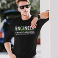 Engineer I'm Not Arguing Engineering Quote Engineers Langarmshirts Geschenke für Ihn