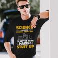 Herren Wissenschaft Weil Es Besser Ist Dinge Herauszufinden Langarmshirts Geschenke für Ihn