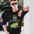 Ist So Ein Frosch Ding Langarmshirts Geschenke für Ihn