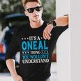 It's A Oneal-Thing Last Name Family Name Oneal Langarmshirts Geschenke für Ihn