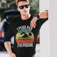 J'peux Pas J'ai Piscine Natation Humour Swimming Sport T-shirt à manches longues Cadeaux pour lui