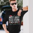 Most Likely To Go Fishing With Santa Family Christmas Long Sleeve T-Shirt Gifts for Him