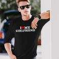 I Love My Hot Girlfriend I Heart My Hot Girlfriend Long Sleeve T-Shirt Gifts for Him