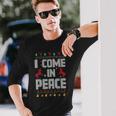 I Come In Peace I'm Peace Xmas Matching Couples Christmas Long Sleeve T-Shirt Gifts for Him