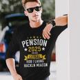 Pension 2025 Für Des Leibal Lang Hackln Arbeiten Pensionist Langarmshirts Geschenke für Ihn