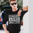 Redhead Ginger Lives Matter Langarmshirts Geschenke für Ihn