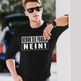 Before Sie Fragen Nein Slogan S Langarmshirts Geschenke für Ihn