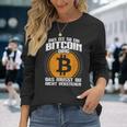 Blockchain Das Ist So Ein Bitcoin Ding Das Ist So Ein Bitcoin D S Langarmshirts Geschenke für Sie