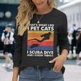 Damen Das Ist Was Ich Mache Ich Streichle Katzen I Scuba Dive & Ich Weiß Dinge Mit-Ausschnitt Langarmshirts Geschenke für Sie