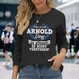 Das Ist Ein Arnold Ding Du Würdest Es Nicht Understand Langarmshirts Geschenke für Sie