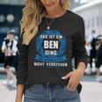 Das Ist Ein Ben Ding First Name Langarmshirts Geschenke für Sie