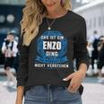 Das Ist Ein Enzo Dingorname Langarmshirts Geschenke für Sie