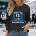 Das Ist Ein Kai Dingorname Langarmshirts Geschenke für Sie