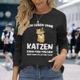 Ein Leben Ohne Katzen Ist Es Halt Doof Cat Animal S Langarmshirts Geschenke für Sie